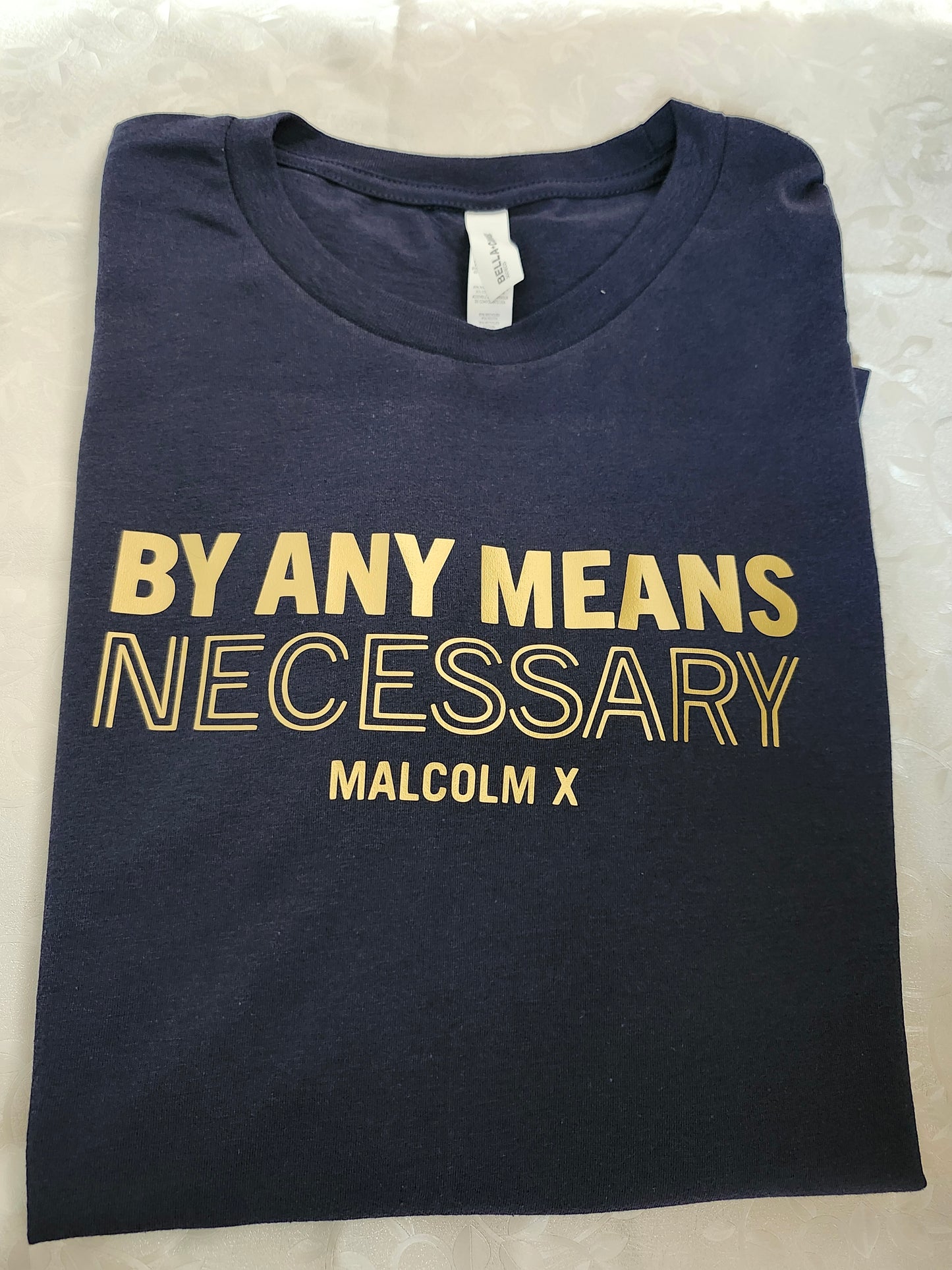 By Any Means Necessary