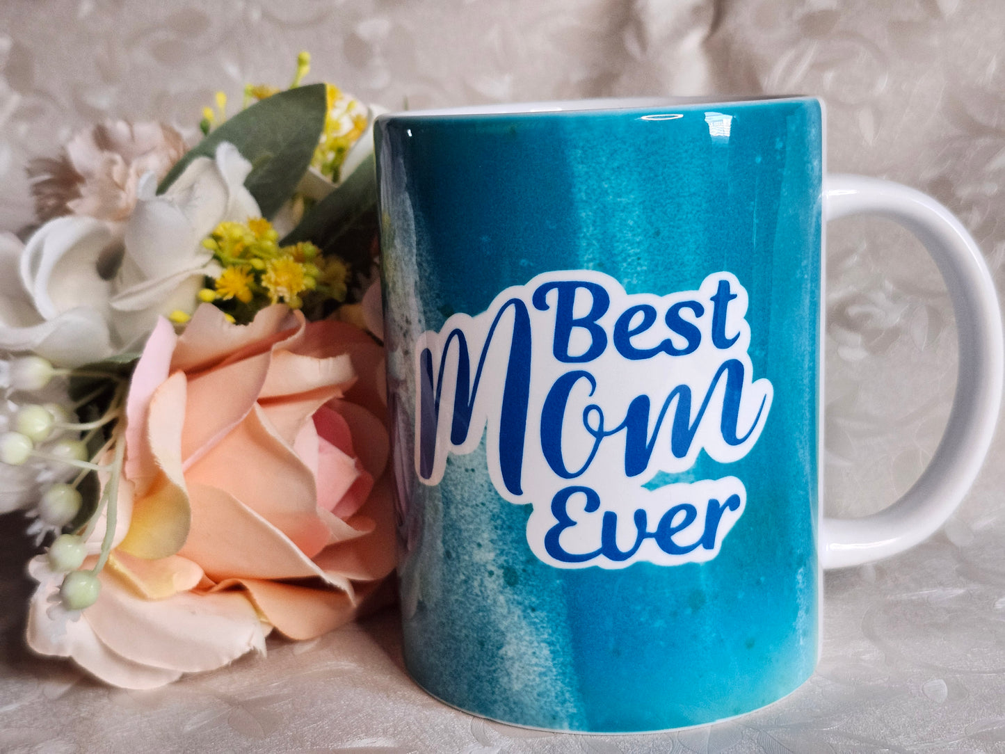 Best Mom Ever! MUG